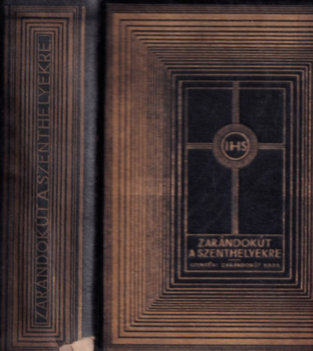 R�vay J�zsef dr. - Zar�ndok�t a szenthelyekre a szent�vek t�rt�net�vel (Jaschik �lmos k�nyvd�szeivel)