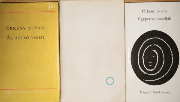 Örkény István - 3db Örkény István mű - Egyperces novellák, Időrendben, Az utolsó vonat