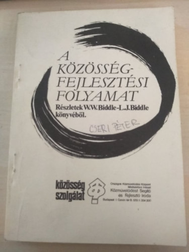 Biddle, W.w. - A k�z�ss�gfejleszt�si folyamat