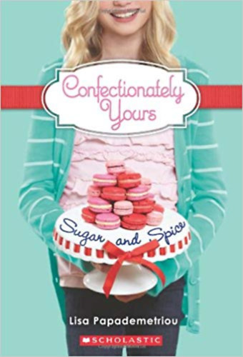 Lisa Papademetriou - Confectionately Yours - Sugar and Spice