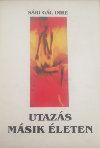 S�ri G�l Imre - Utaz�s m�sik �leten