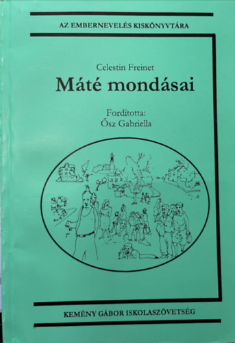 �sz Gabriella: (Ford�totta) - M�t� mond�sai