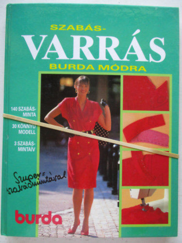 Acsay Judit (szerk.) - Szabás-varrás Burda módra