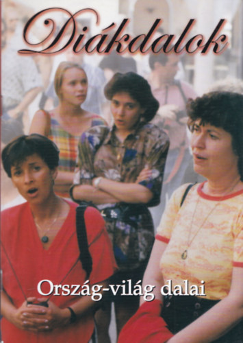 Reviczky Bla (szerk.), Szab Istvn - Dikdalok - Orszg-vilg dalai