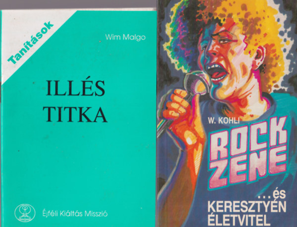 Witness Lee, Dr. Theodor Bovet, Richard Bennett, Wim Malgo, W. Kohli - 5 db vallsi knyv: Rock zene ...s keresztyn letvitel + Ills titka + Isten keresse + Felette nagy titok + Isten konmija
