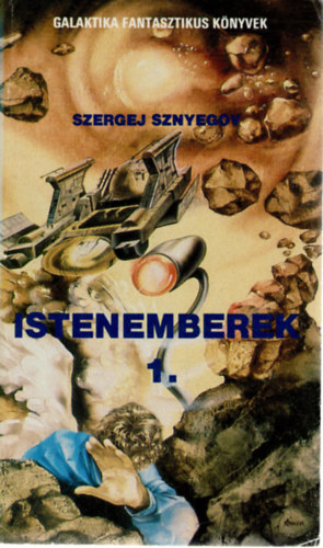 Szergej Sznyegov - Istenemberek 1.