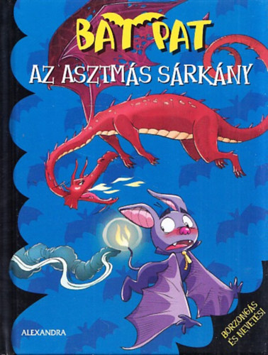 Bat Pat - Az asztm�s s�rk�ny - Bat Pat