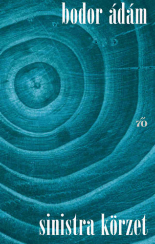 Bodor �d�m - Sinistra k�rzet