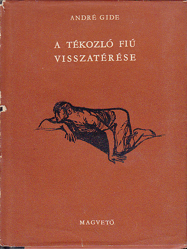 Andr Gide - A tkozl fi visszatrse