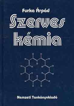 Furka �rp�d - Szerves k�mia