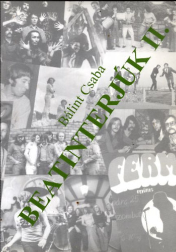 Bálint Csaba - Beatinterjúk II.