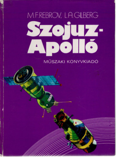 Rebrov, M.F.-Gilberg, L.A. - Szojuz-Apoll�