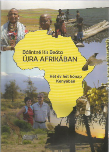 Blintn Kis Beta - jra Afrikban