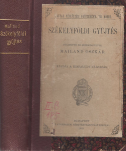 Mailand Oszkár - Székelyföldi gyűjtés (Magyar Népköltési Gyűjtemény VII.)