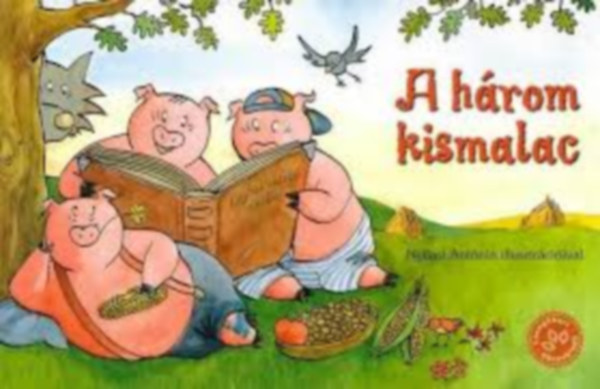 Bogos Katalin (tdolg.) - A hrom kismalac