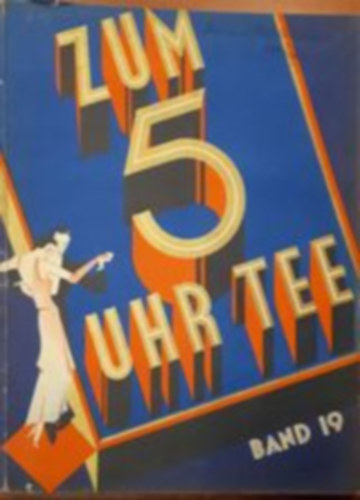 Zum 5 Uhr Tee (Band 19)