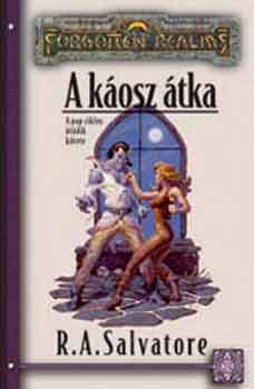 R. A. Salvatore - A káosz átka