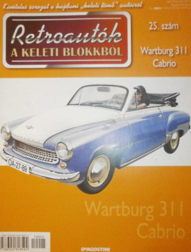 Joanna Dowgiatto-Tyszka (szerk.) - Retroautk a keleti blokkbl 25. - Wartburg 311 Cabrio