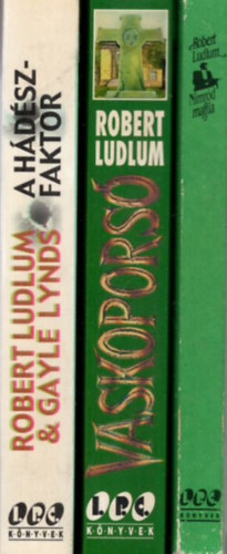 Robert Ludlum, Gayle Lynds - 3 db Robert Ludlum: Nimród maffia + Vaskoporsó + A Hádész-faktor