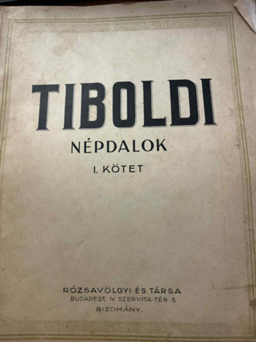Tiboldi J�zsef - N�pdalok I. k�tet