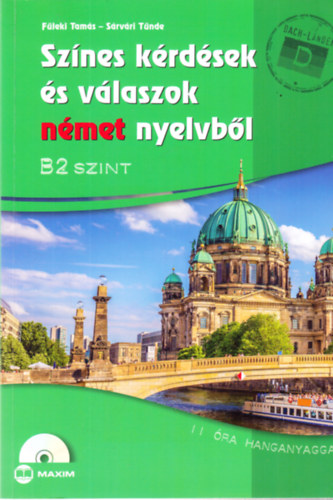 Fleki Tams, Srvri Tnde - Sznes krdsek s vlaszok nmet nyelvbl - B2 szint - CD nlkl