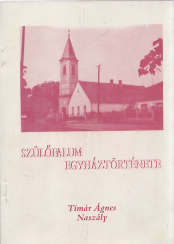 Timr gnes - Szlfalum egyhztrtnete