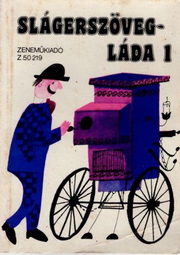 Vas Gábor \(szerk.) - Slágerszövegláda 1