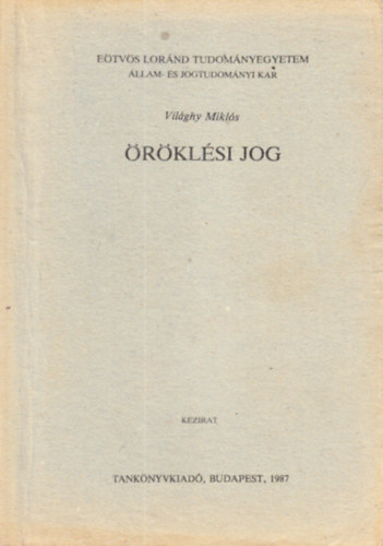 Vilghy Mikls - rklsi jog (kzirat)