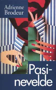 Adrienne Brodeur - Pasinevelde