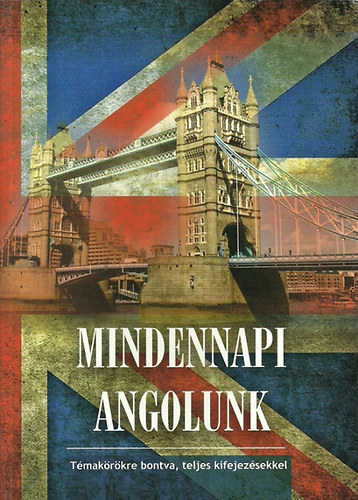 Mindennapi angolunk