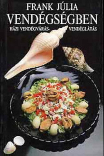 Frank Júlia - Vendégségben