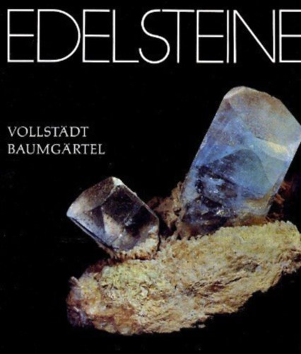 Vollstdt-Baumgrtel - Edelsteine (Drgakvek)