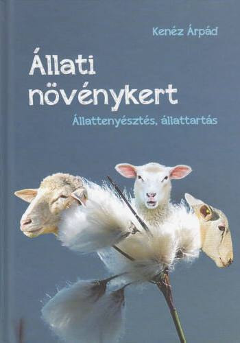 Kenz rpd - llati nvnykert 2. - llattenyszts, llattarts