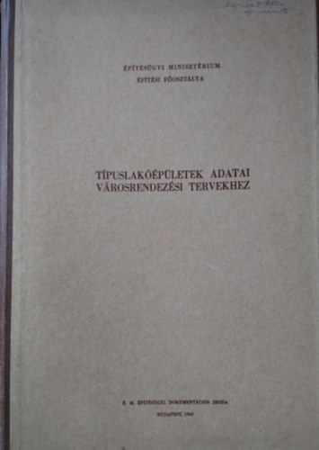 Típuslakóépületek adatai városrendezési tervekhez