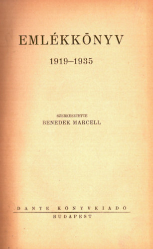 Benedek Marcell (szerk.) - Emlkknyv 1919-1935