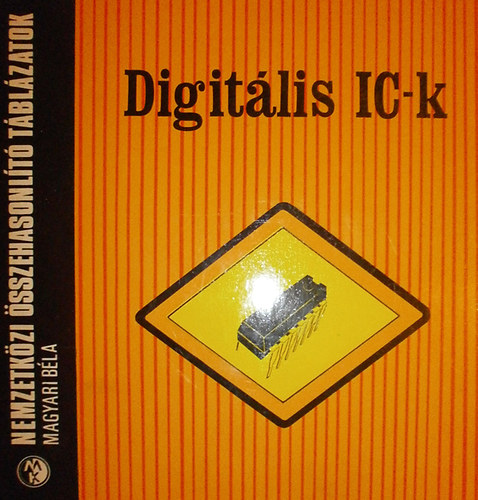 Magyari B�la - Digit�lis IC-k (74-es sorozat)