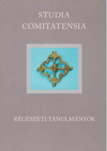 dr. (szerk.) Ottomnyi Katalin - Studia comitatensia 30. - Rgszeti tanulmnyok
