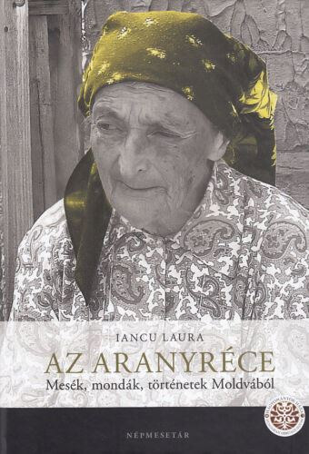 Iancu Laura - Az aranyrce