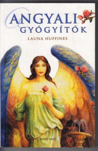 Launa Huffines - Angyali gy�gy�t�k
