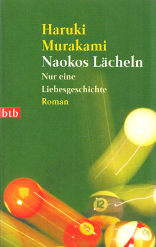 Haruki Murakami - Naokos Lächeln - Nur eine Liebesgeschichte