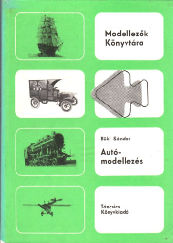 Bki Sndor - Autmodellezs