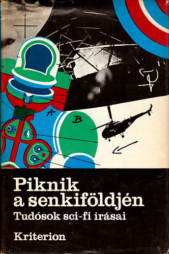 Piknik a senkiföldjén (Tudósok sci-fi írásai)