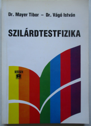 Mayer Tibor-Dr. Vg Istvn - Szilrdtestfizika