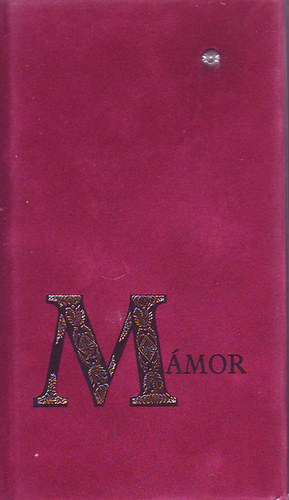 Adamik Lajos (szerk.) - Mámor