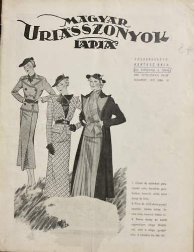 Kertsz Bla (szerk.) - Magyar Uriasszonyok Lapja XIV. vfolyam 5. szm - 1937. Februr 10.