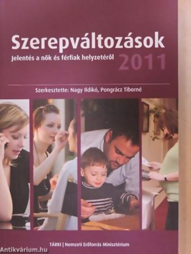 Szerepvltozsok - Jelents a nk helyzetrl