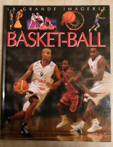 Jacques Beaumont, Sylvie Deraime - Basket-ball