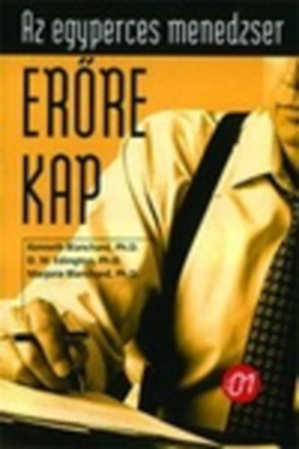 Edington; K. Blanchard - Az egyperces menedzser erre kap