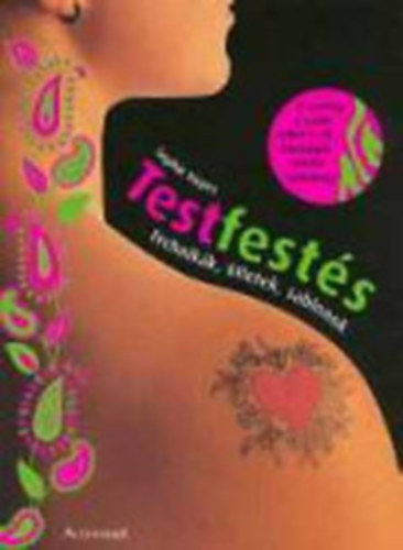Sophie Hayes - Testfests - technikk, tletek, sablonok - zsels tollak nlkl