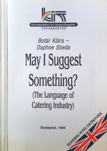 Bot�r; Stieda, Daphne - May I Suggest Something?